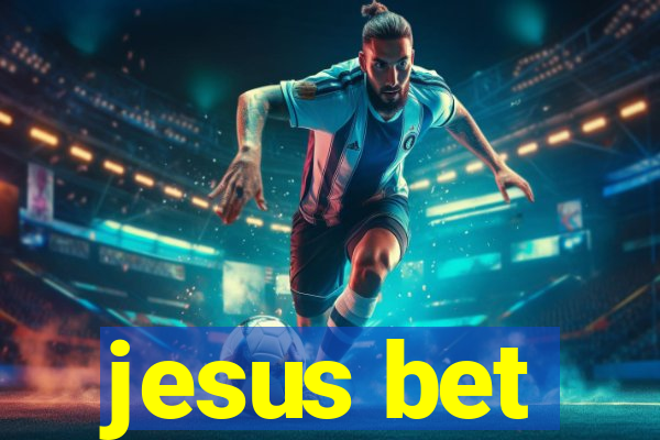 jesus bet